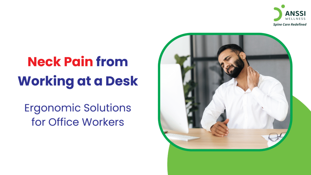 Neck pain linked to desk work isn’t caused by one major event but rather by repetitive strain and prolonged poor posture.