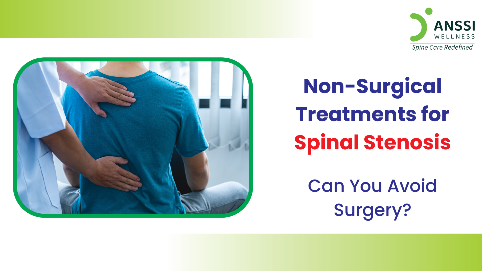 Spinal Stenosis Treatment Without Surgery