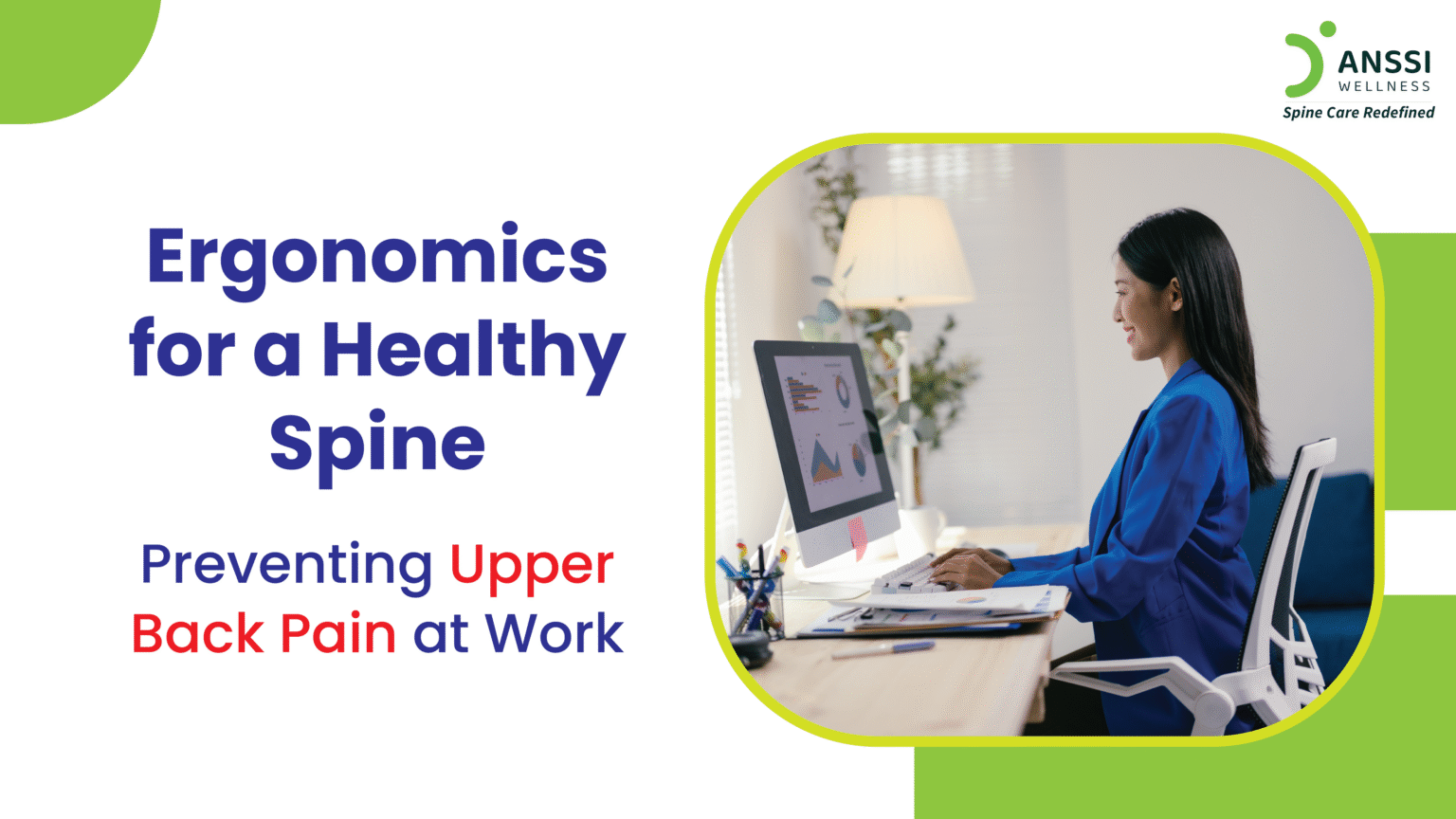 Ergonomic Tips to Prevent Upper Back Pain