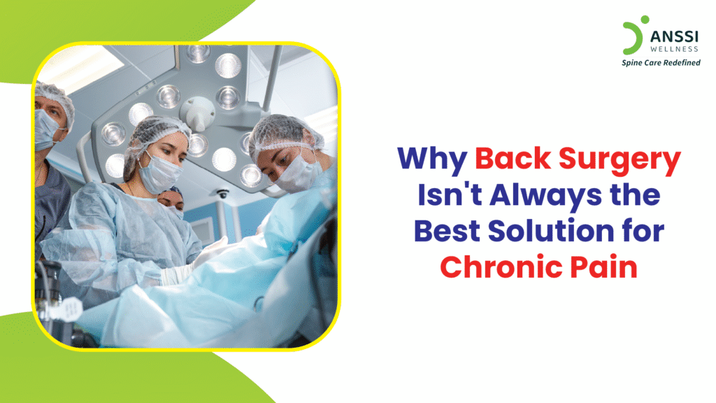 Surgery isn’t always the best choice for managing chronic back pain.