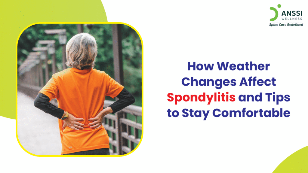 Living with spondylitis can be challenging on its own, but many patients notice that their symptoms get worse when the weather changes.