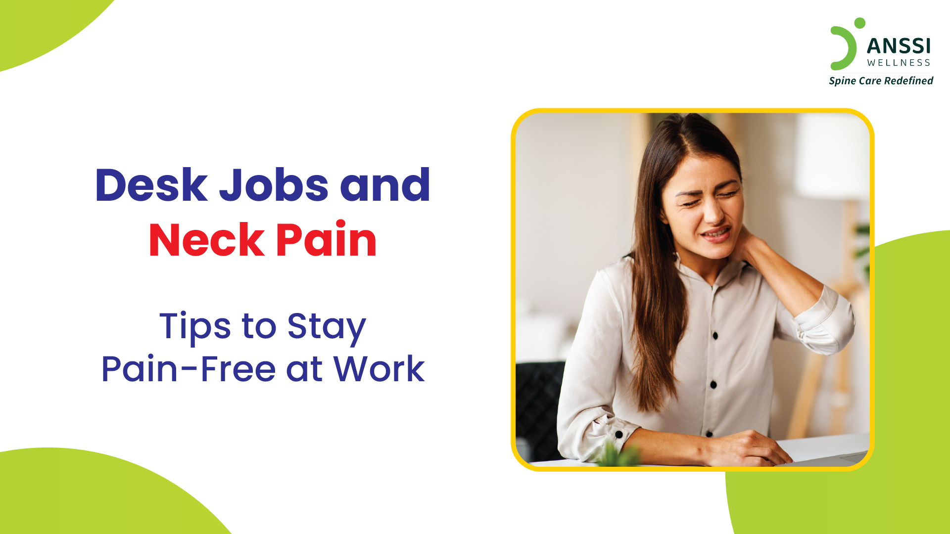 Picture of Prevent Neck Pain from Desk Jobs | ANSSI Wellness