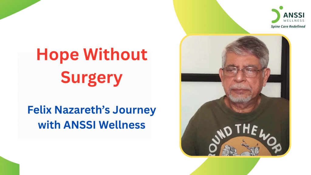 Mr. 75-year-old Felix Nazareth suffered from numbness and balance issues due to spinal problems.