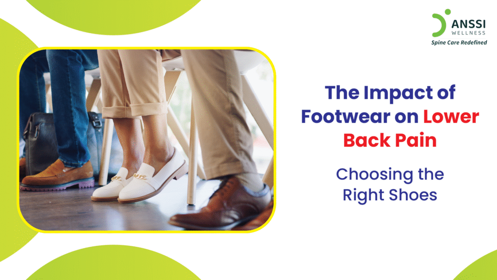 Your footwear could be the hidden culprit behind the recurring back discomfort.