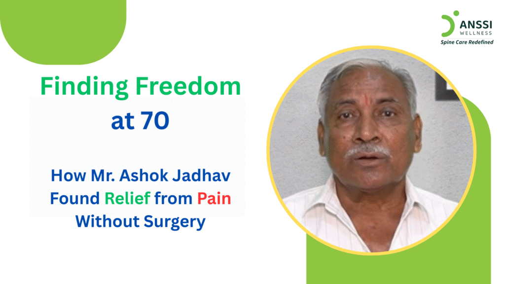 70-year-old retiree, Mr. Ashok Jadhav, battled severe hand pain, tingling, and discomfort caused by slipped discs compressing spinal nerves.