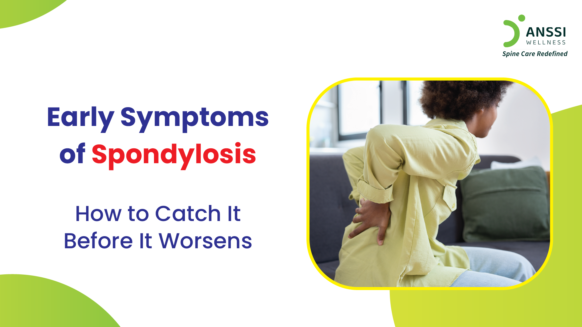 Spondylosis Causes & Treatment Without Surgery