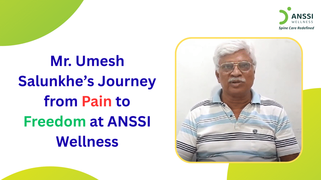 Mr. Umesh Salunkhe suffered from severe right leg pain and weakness that made walking nearly impossible.
