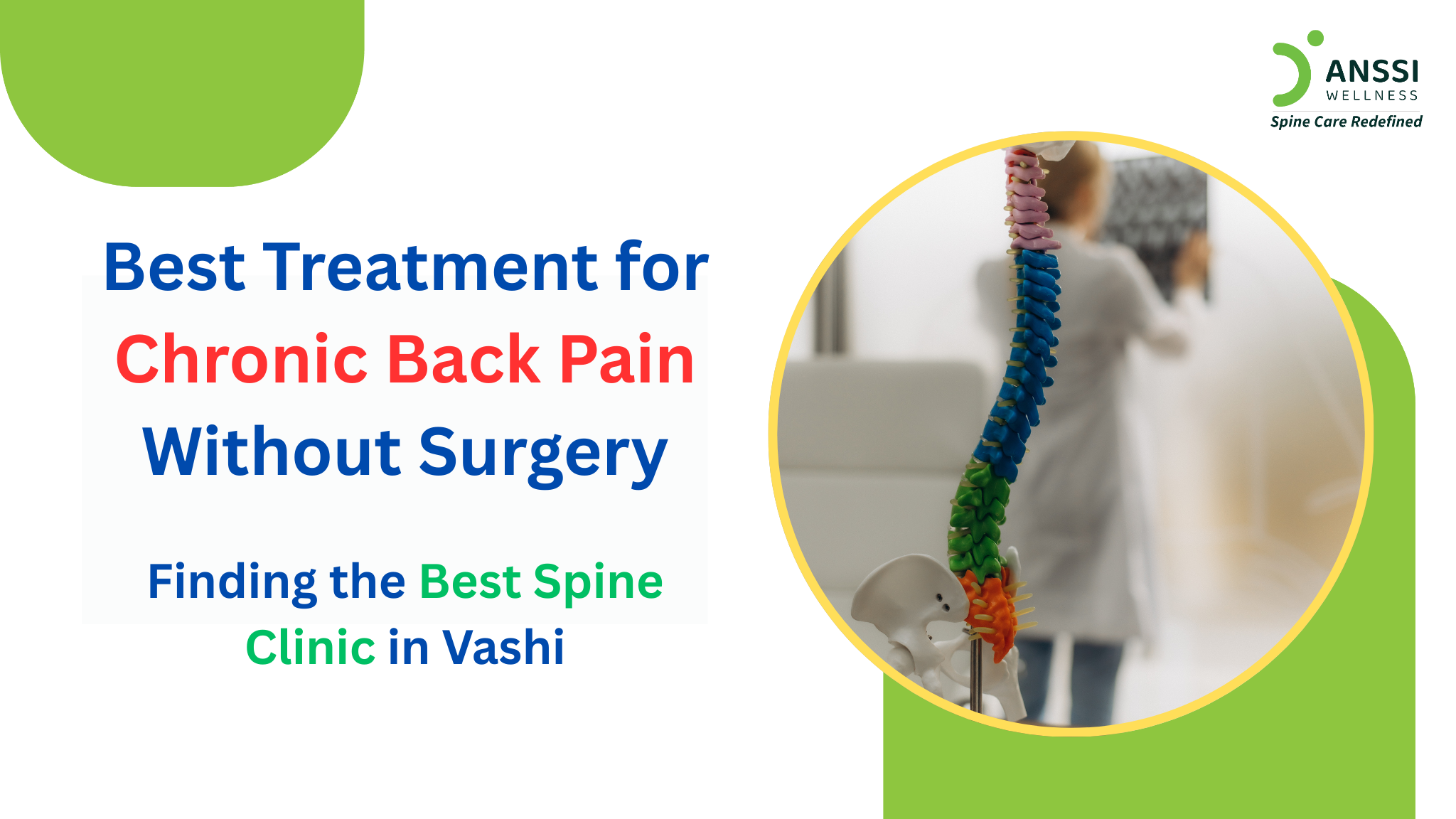 Non-Surgical Back Pain Treatment at ANSSI Wellness Vashi