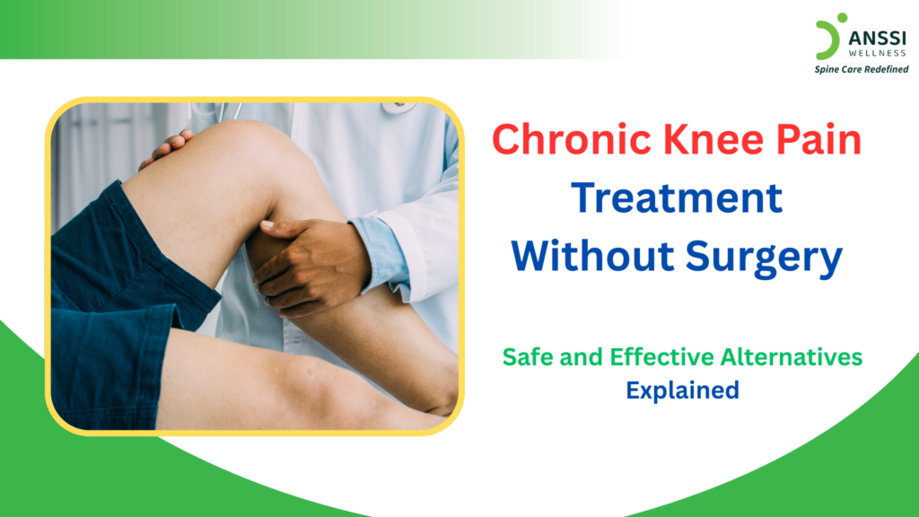 In many cases, chronic knee pain treatment without surgery can provide long-term relief .