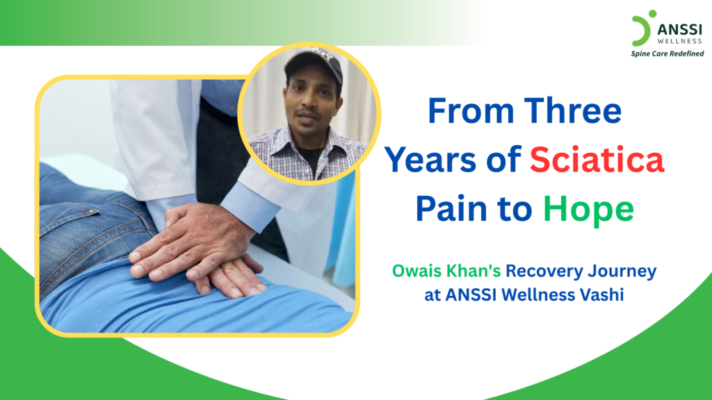 For nearly three years, Owais Khan struggled with persistent sciatica caused by problems involving the L4-L5 and L5-S1 levels of his lumbar spine.