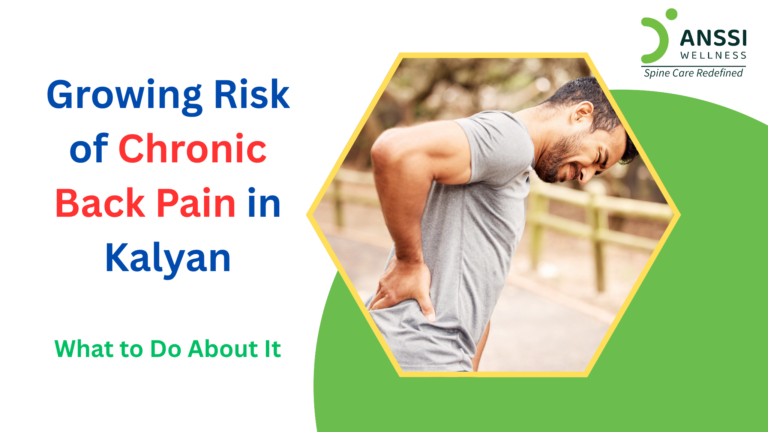 Across Kalyan, an increasing number of working professionals, students, homemakers, and industrial workers are experiencing persistent back pain that affects their daily lives.
